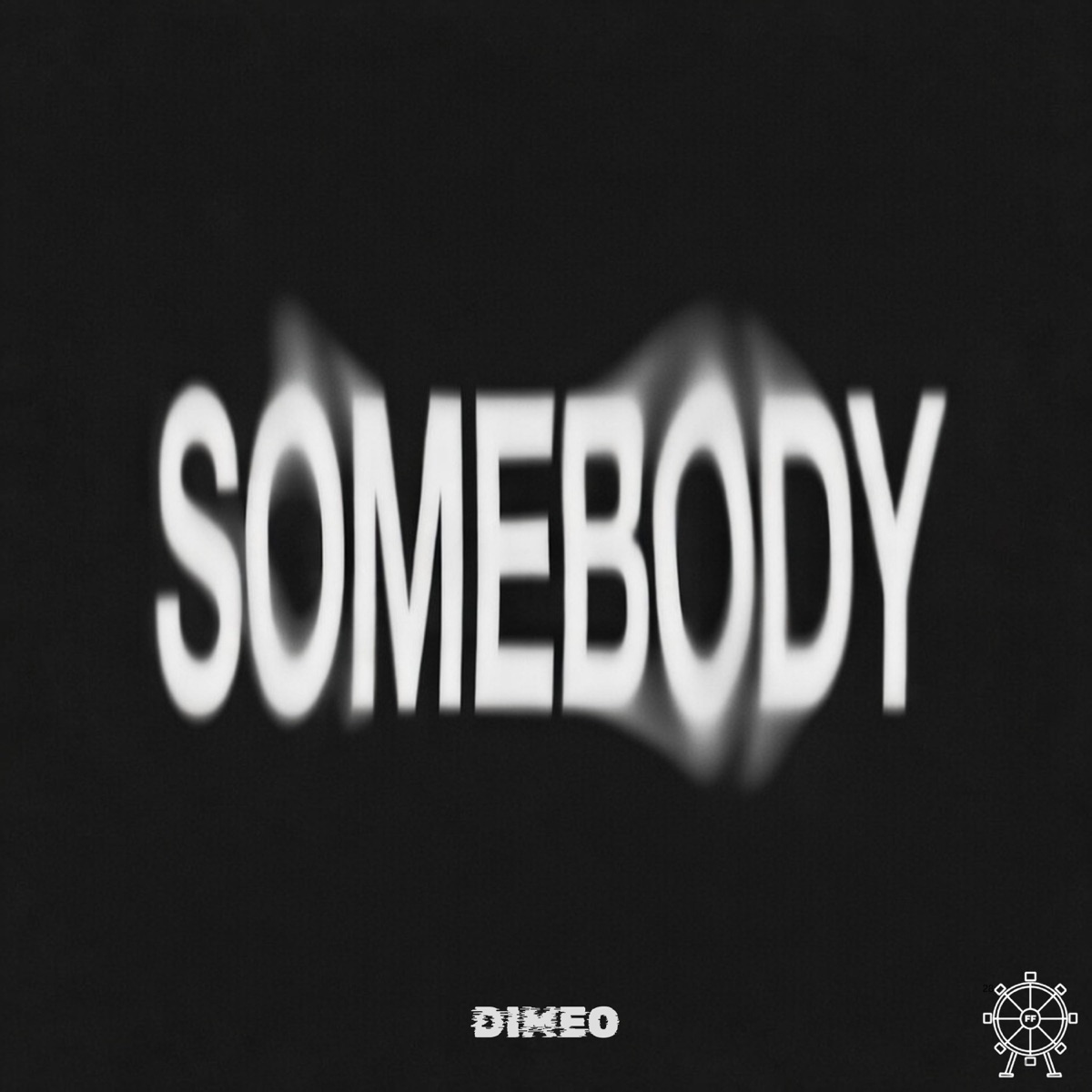 Somebody - Single by DIMEO album cover