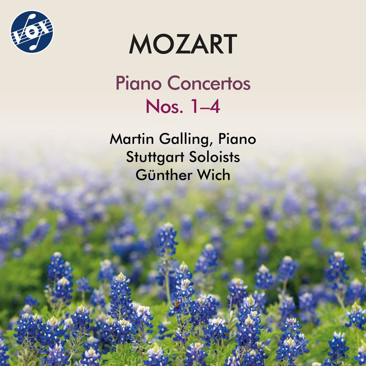 Mozart: Piano Concertos Nos. 1-4 by Martin Galling, Stuttgart Soloists & Gunther Wich album cover