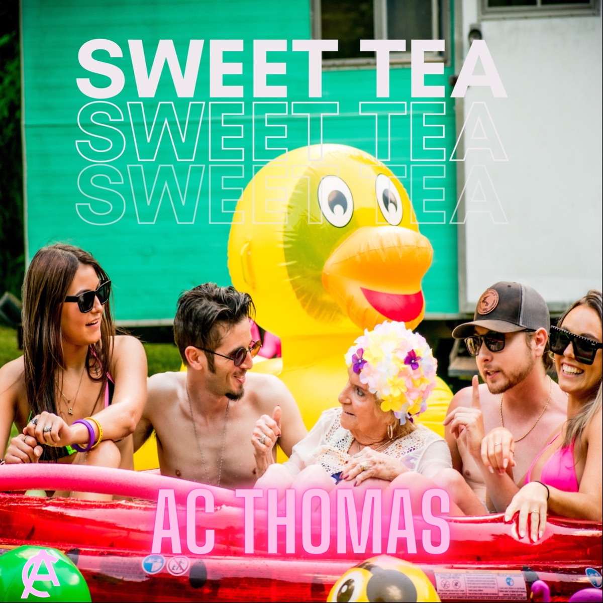 Sweet Tea (Radio Edit) - Single by Ac Thomas album cover