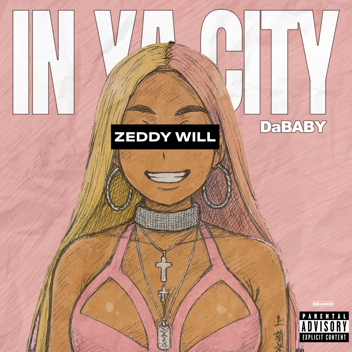 In Ya City - Single by Zeddy Will & DaBaby album cover artwork
