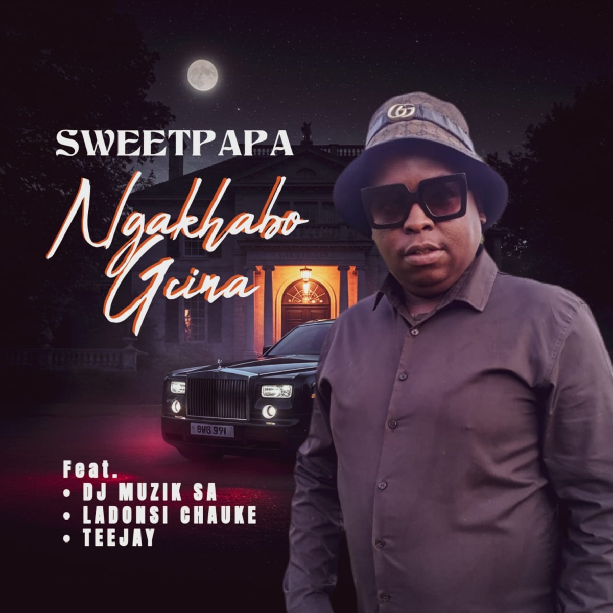 Ngakhabo Gcina (feat. DJ Muzik Sa, Ladonsi Chauke & Tee Jay) - Single by SWEETPAPA album cover