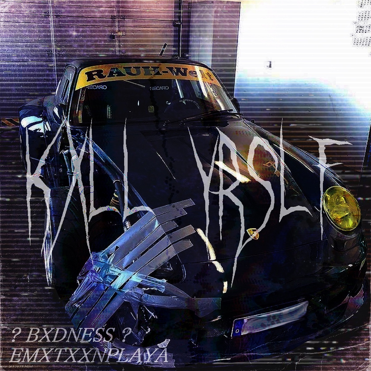 KXLL YRSLF - Single by ? BXDNESS ? & EMXTXXNPLAYA album cover