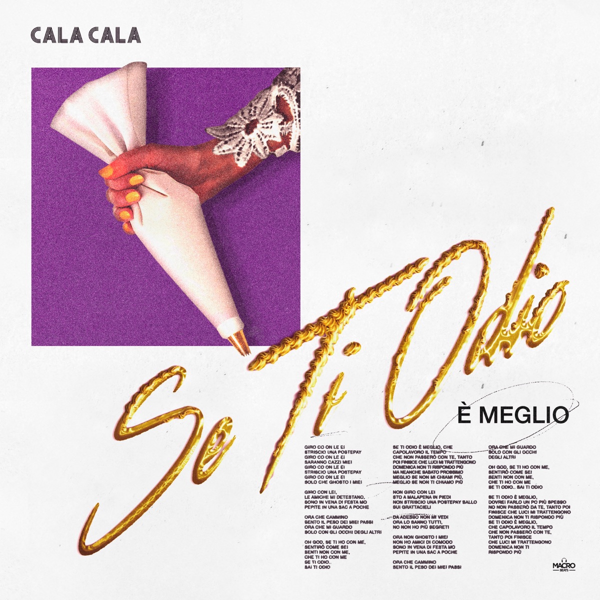 Se ti odio è meglio - Single by Cala Cala album cover