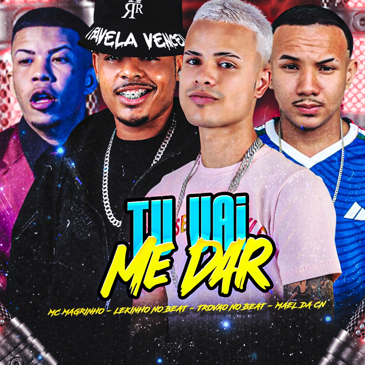 Tu Vai Me Dar (feat. Mc Magrinho) - Single by Lekinho no Beat, Mael da CN & Trovão no Beat album cover
