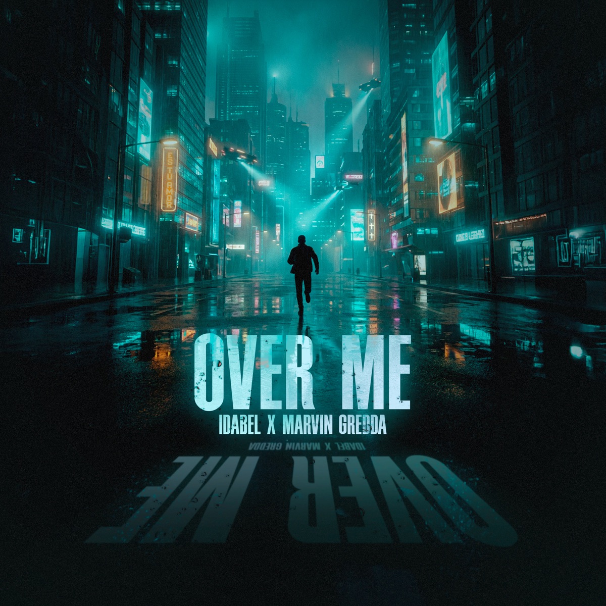 OVER ME - Single by Marvin Gredda & Idabel album cover