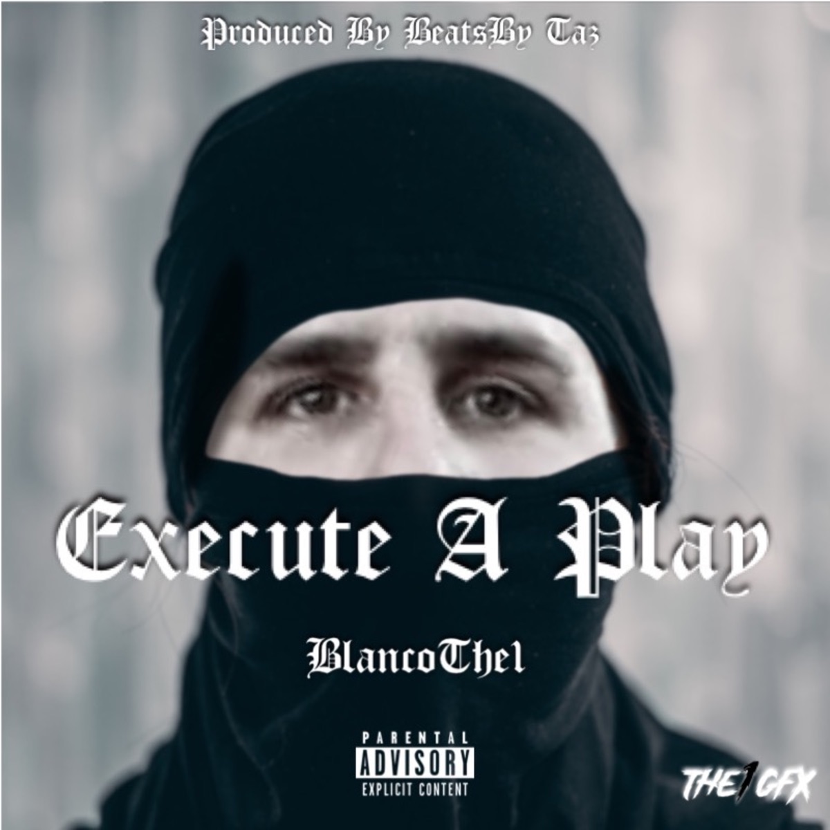 Execute a Play - Single by BlancoThe1 album cover