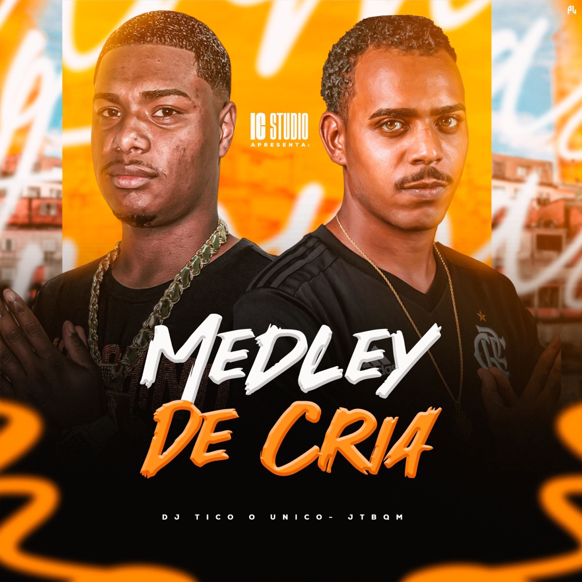 Medley de Cria - Single by JTBQM album cover