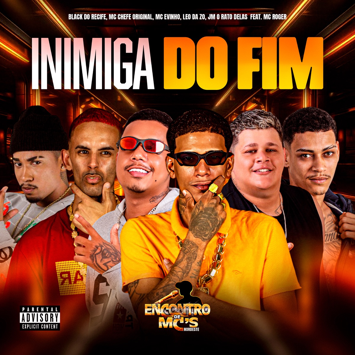 Inimiga do Fim (feat. Jm O Rato Delas & MC Roger) - Single by MC Chefe Original, MC Evinho & Leo Da Zo album cover