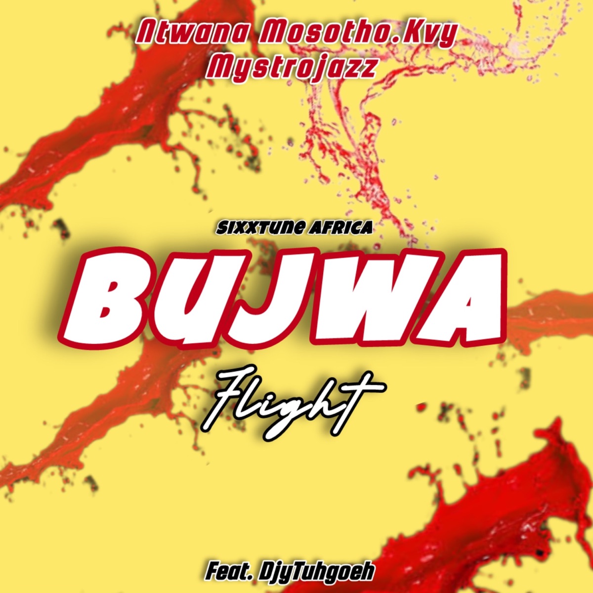 Bujwa Flight (Live) [feat. DjyTuhgoeh] - Single by Ntwana Mosotho.Kvy & MystroJazz album cover