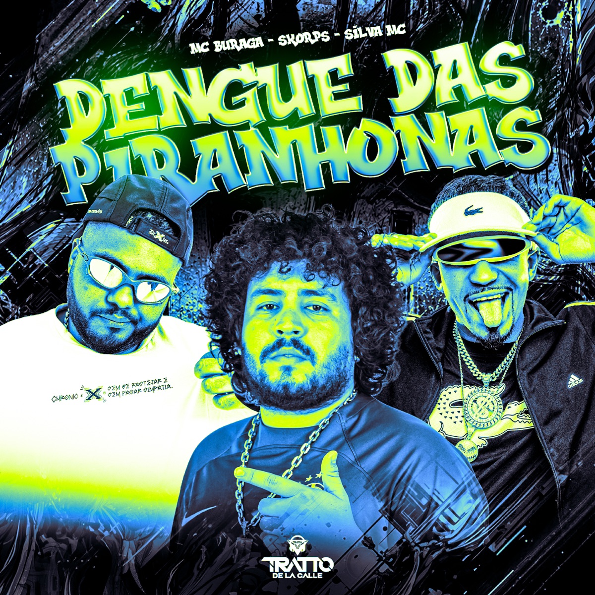Dengue das Piranhonas - Single by MC Buraga & Silva Mc album cover