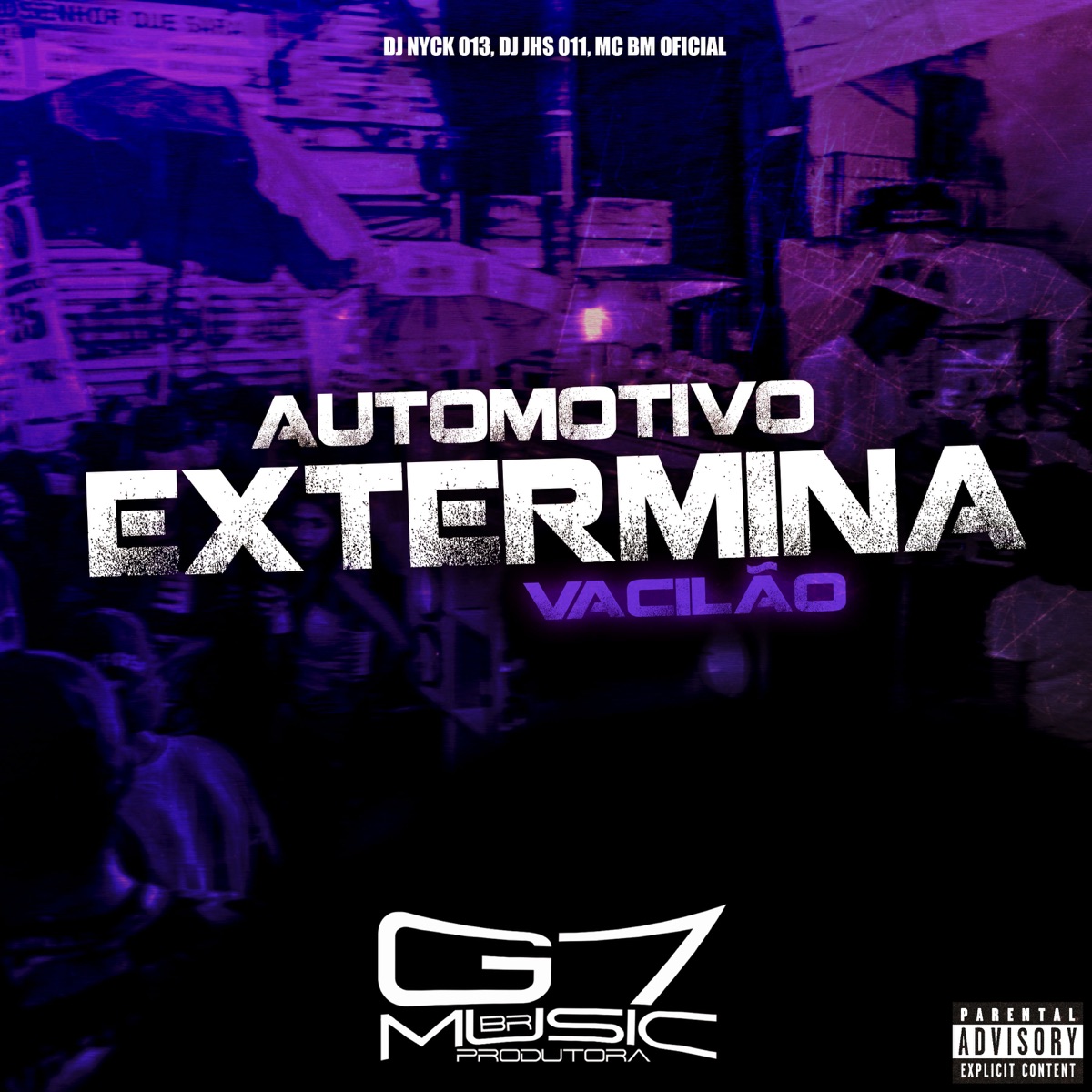 Automotivo Extermina Vacilão - Single by DJ Nyck 013, DJ JHS 011 & Mc bm oficial album cover