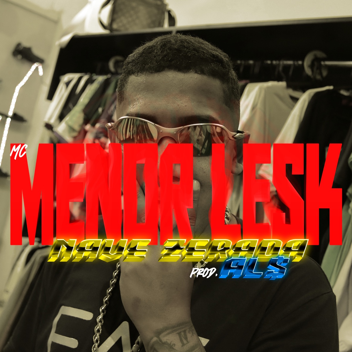 Nave Zerada - Single by Mc Menor Lesk & AL$ album cover