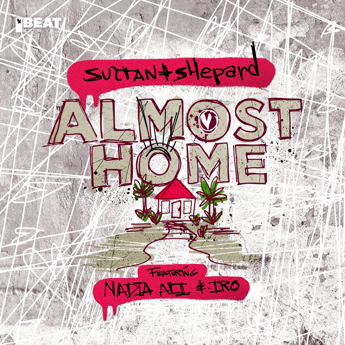 Almost Home (feat. Nadia Ali & IRO) - Single by Sultan + Shepard album cover