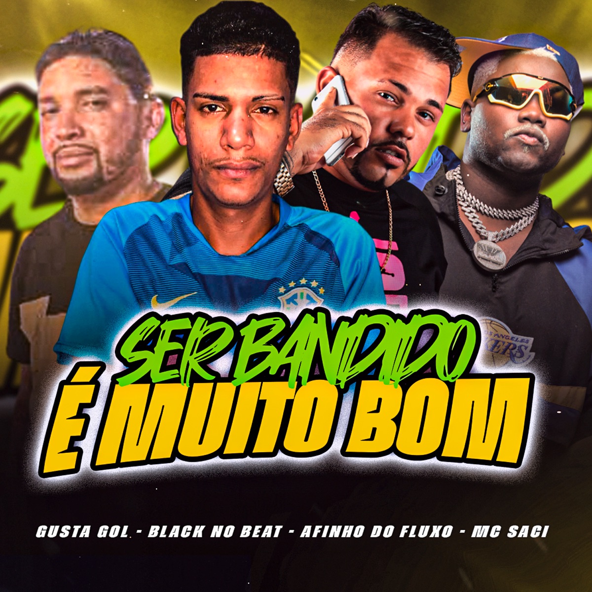 Ser Bandido É Muito Bom (feat. Dallas do Recife & MC Saci) - Single by Afinho do Fluxo, Black do Recife & Gusta Gol album cover