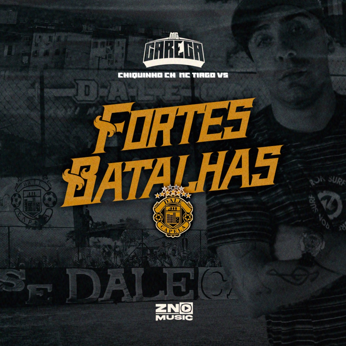 Fortes Batalhas - Single by Chiquinho Ch, Mc Careca & Mc Tiago VS album cover