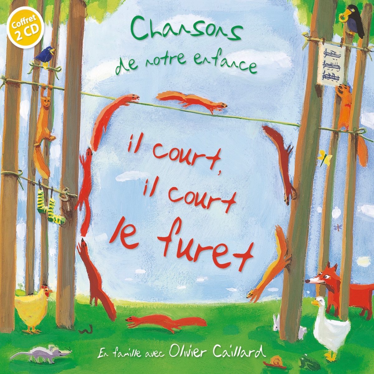 Il court il court le furet - Enfance et Musique (feat. Olivier, Sens & Claudio De Queiroz) by Olivier Caillard album cover