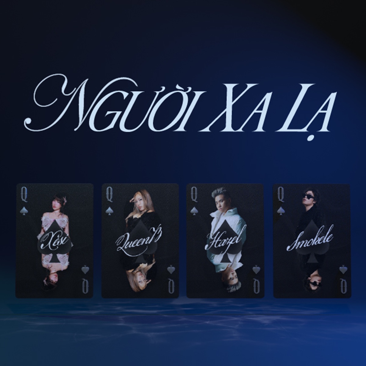 Người Xa Lạ - Single by Queen B, Hazel, Xesi & Smokele album cover