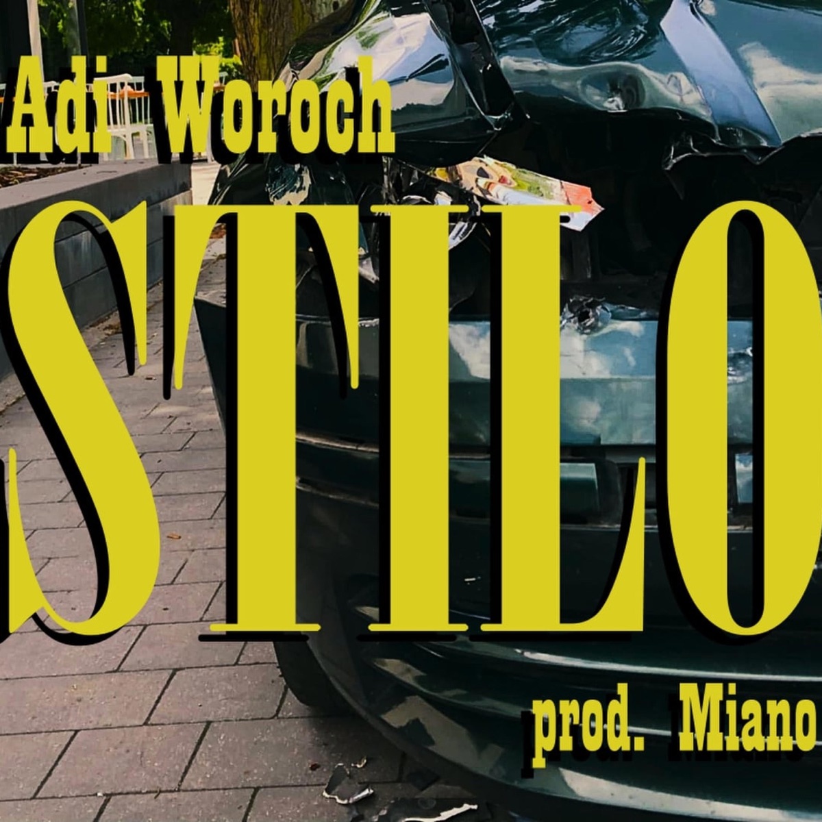 Adi Woroch - STILO - Single by Adi Woroch & Miano album cover
