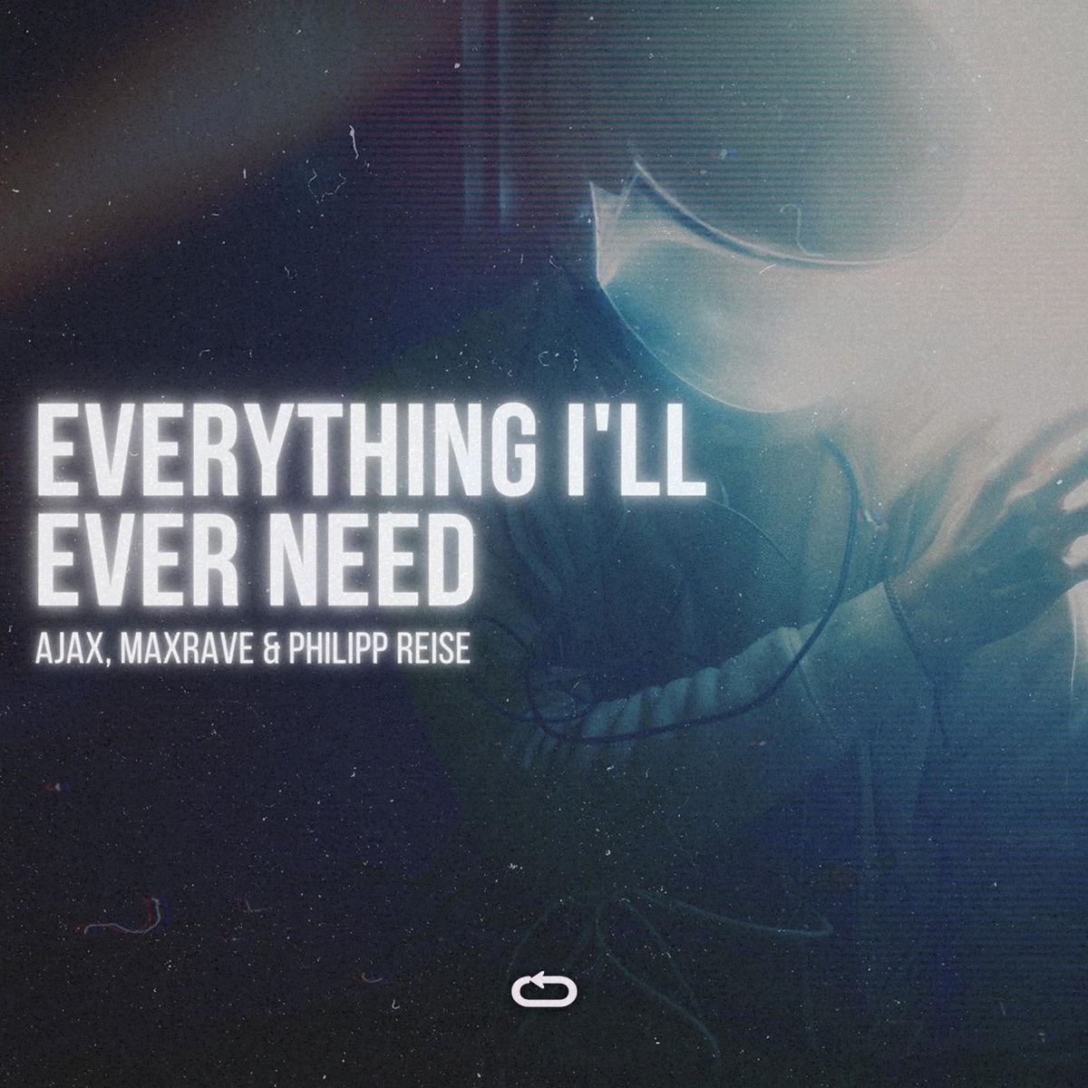 Everything I'll Ever Need - Single by Ajax, Maxrave & Philipp Reise album cover