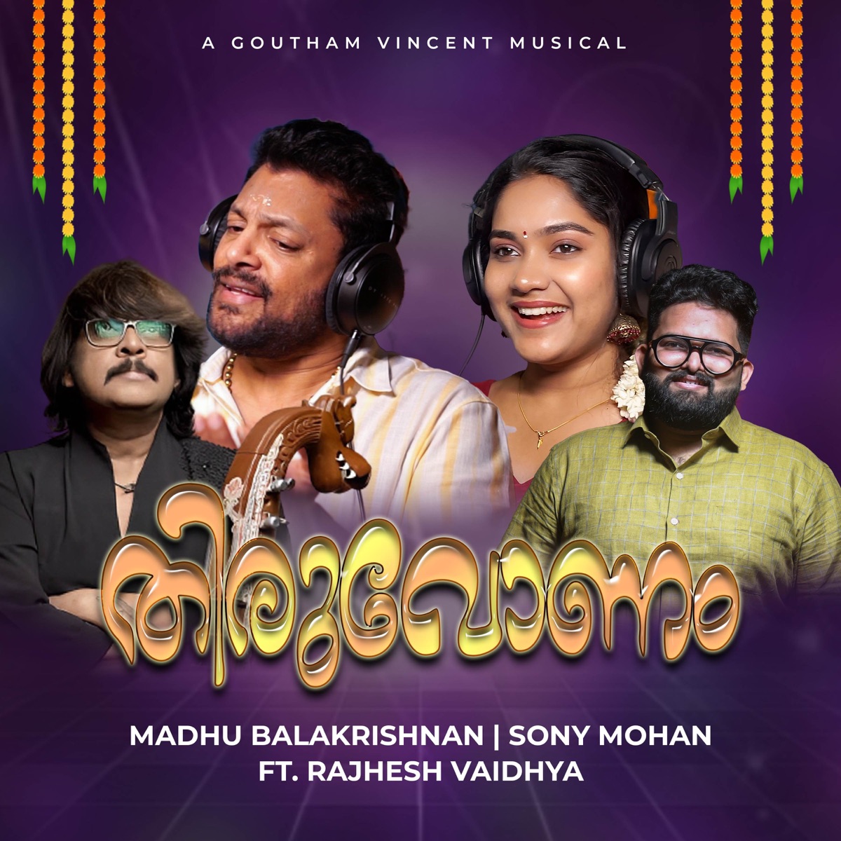 Thiruvonam (feat. Rajhesh Vaidhya) - Single by Madhu Balakrishnan, Goutham Vincent & Sony Mohan album cover