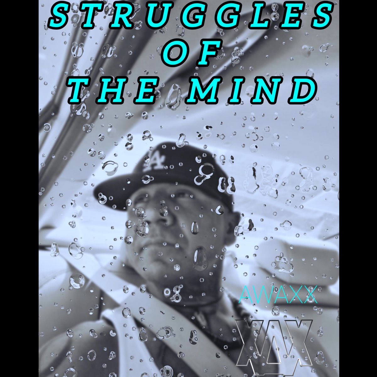 Struggles of the Mind (feat. Digno Producer) - Single by AWAXX El Mas Real album cover