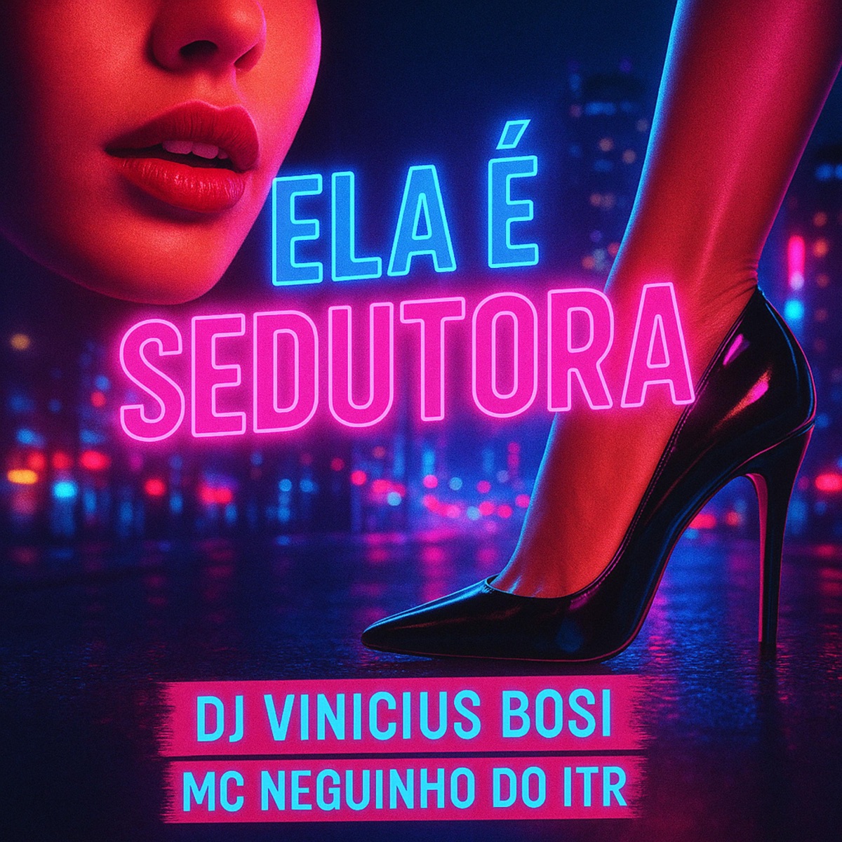 ELA É SEDUTORA - Single by Dj Vinicius Bosi album cover