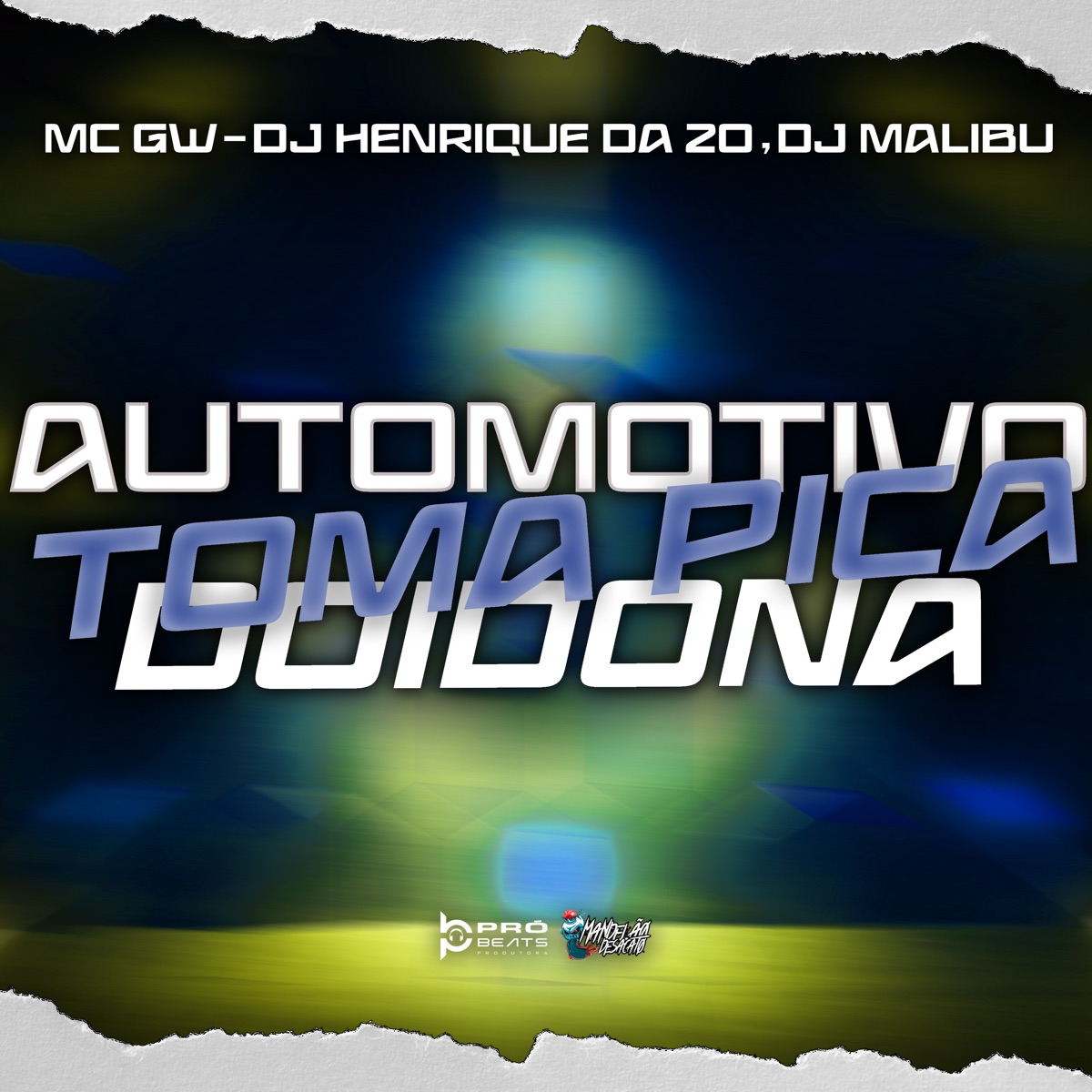 Automotivo Toma Pica Doidona - Single by MC GW, DJ HENRIQUE DA ZO & DJ Malibu album cover