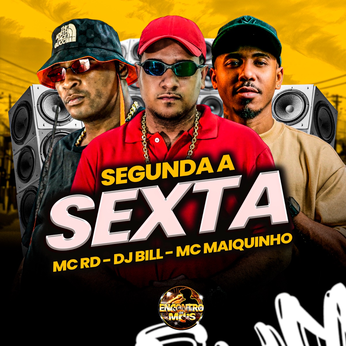 Segunda a Sexta - Single by Mc Maiquinho, Mc Rd & DJ Bill album cover