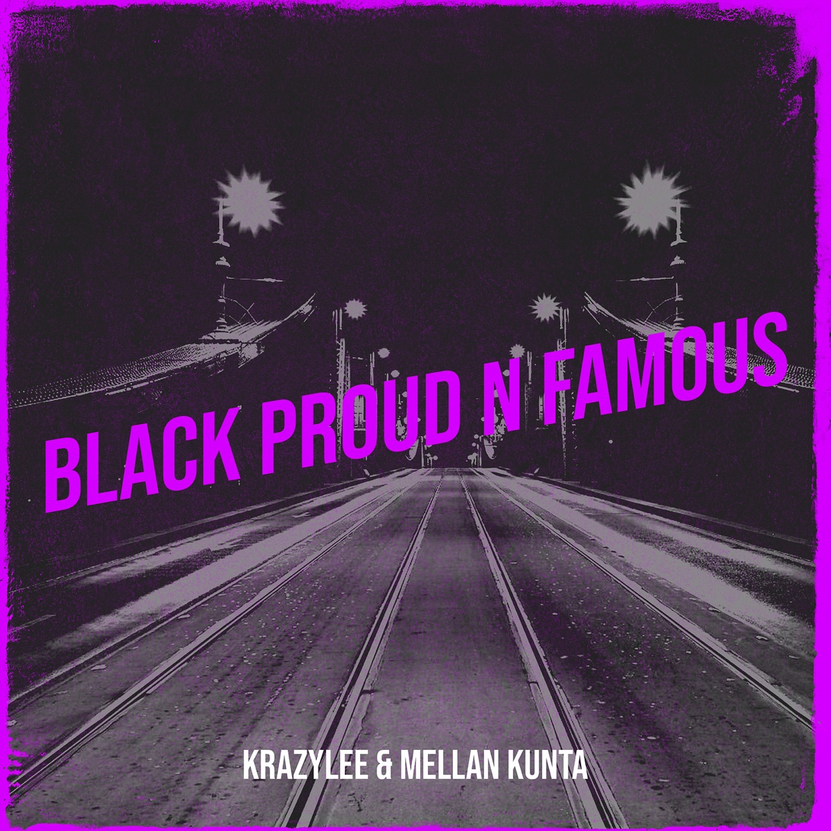 Black Proud n Famous (feat. Paapa T & Mc lummi) - Single by krazylee & Mellan Kunta album cover