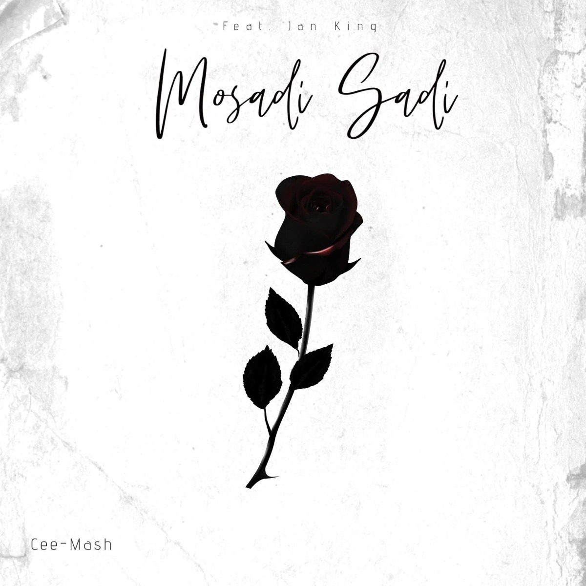 Mosadi Sadi (feat. Jan King) - Single by Cee-Mash album cover