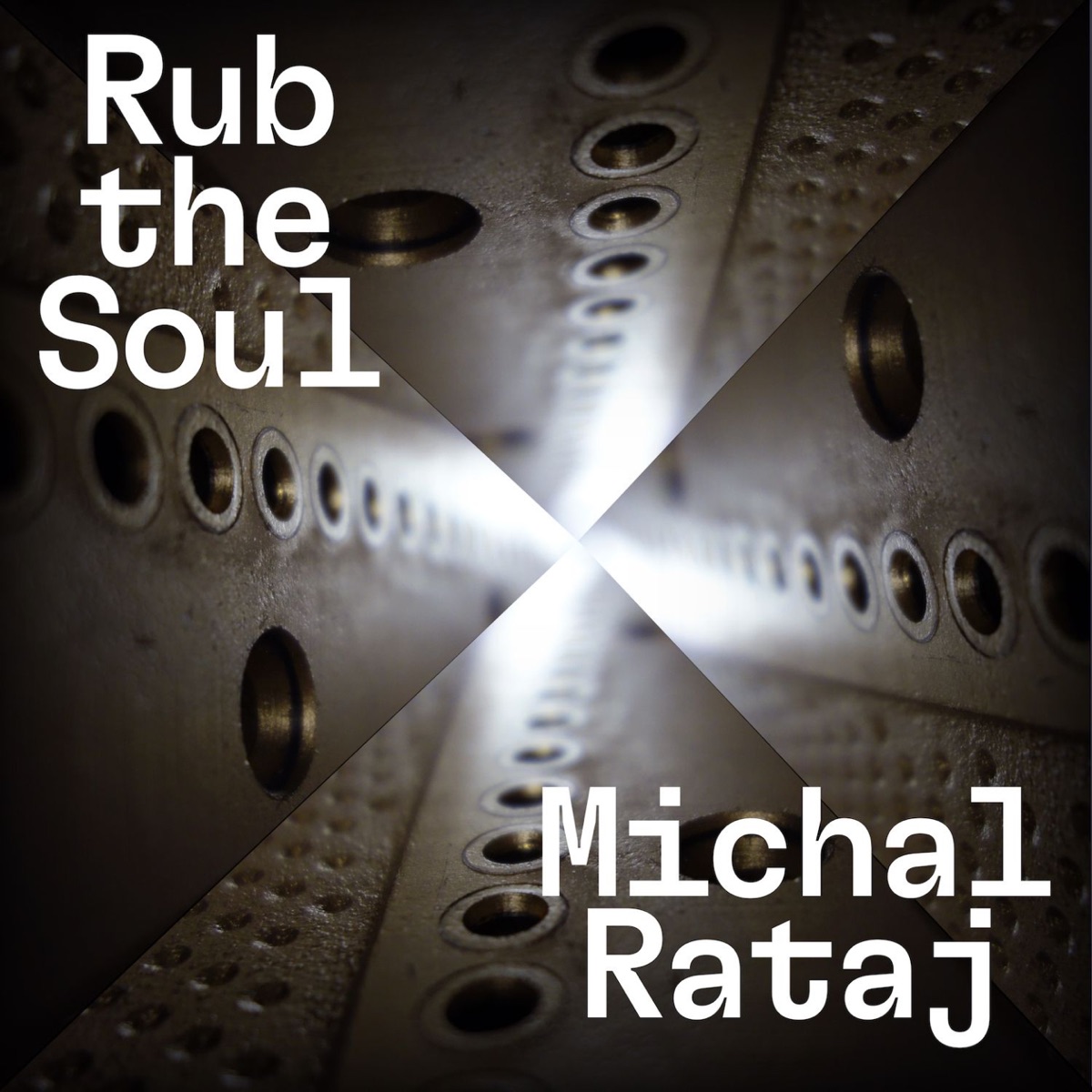 Rub the Soul by Michal Rataj album cover
