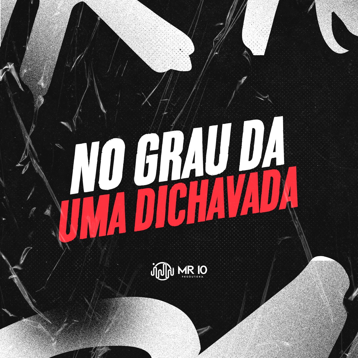 No Grau da uma Dichavada - Single by DJ daCattani, MC NINA & MC Antony Ofc album cover