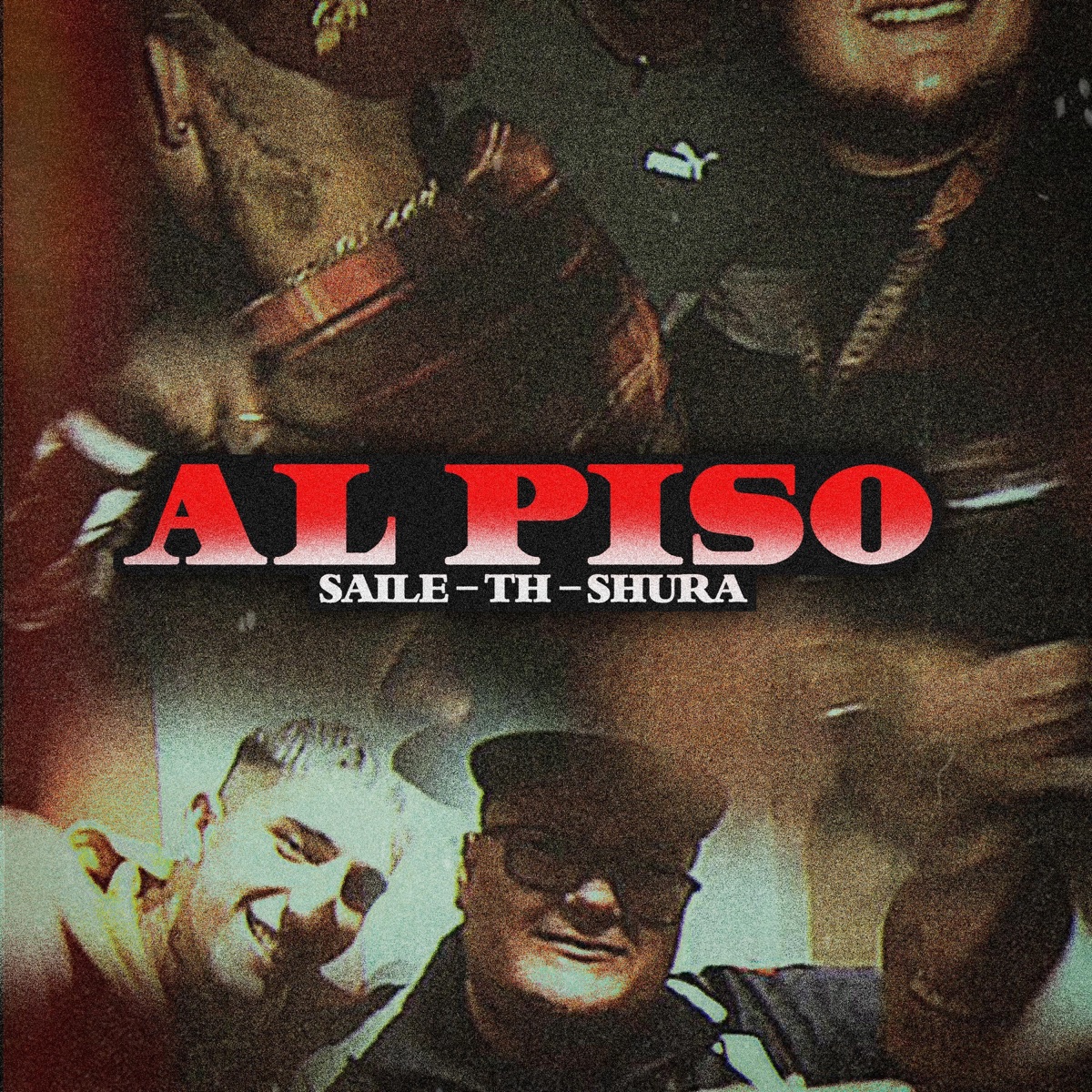 AL PISO (feat. mamiyosoyelth & El Shura) - Single by Saile album cover