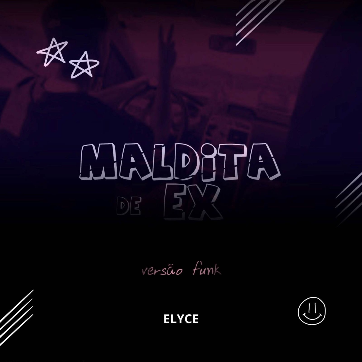 Maldita de Ex (Versão Funk) - Single by ELYCE album cover