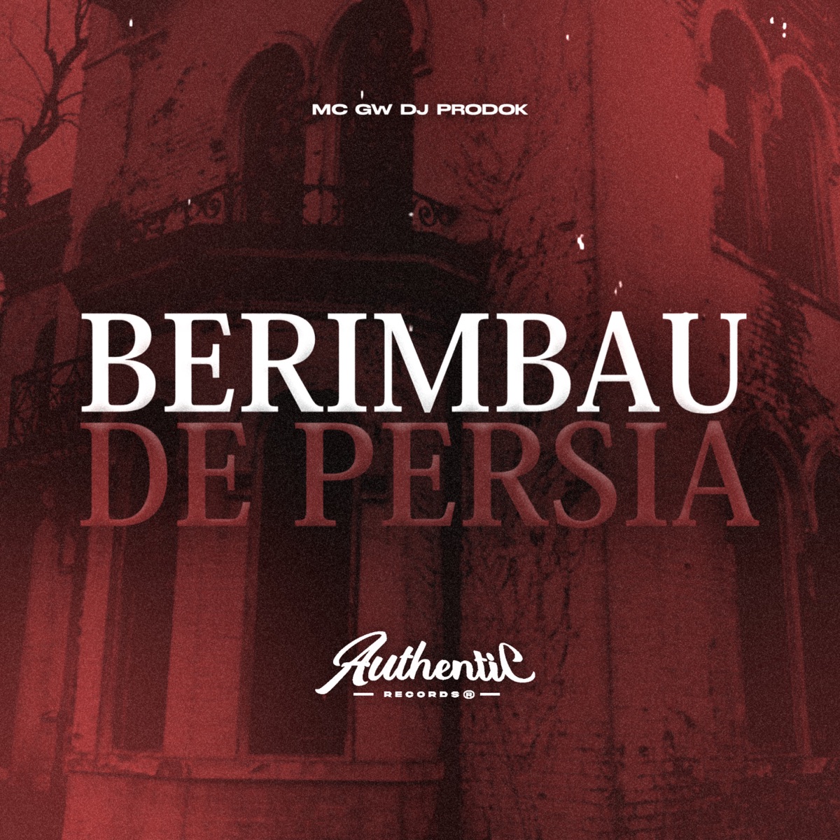 Berimbau de Persia (feat. MC GW) - Single by Dj prodok album cover