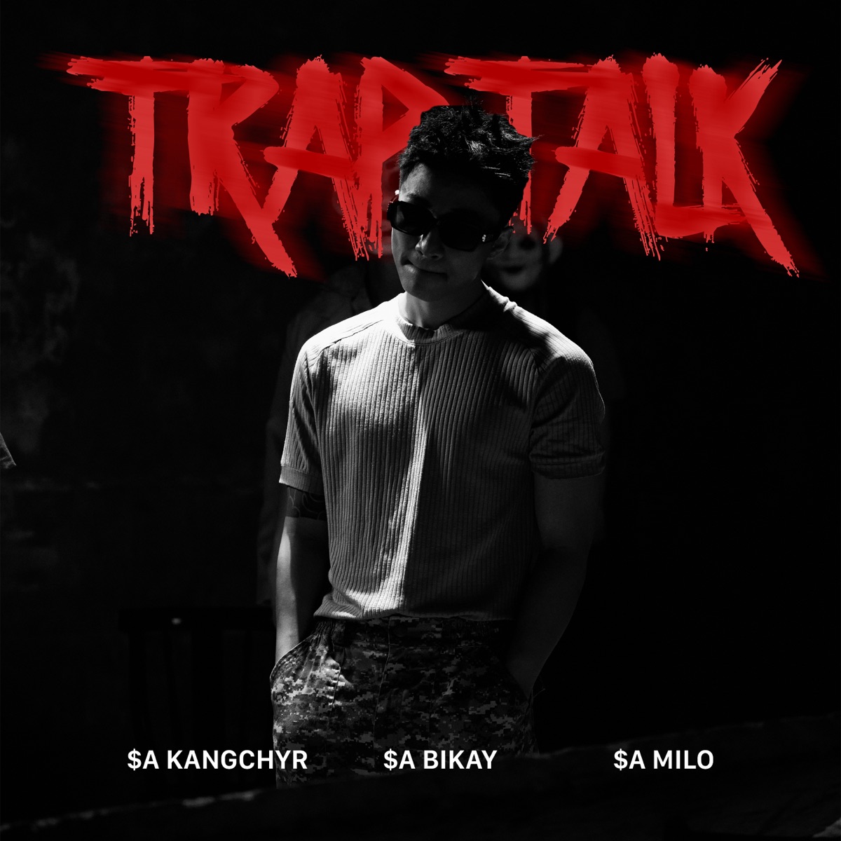 Trap Talk - Single by $A Bikay, $A Milo & $A KANGCHYR album cover