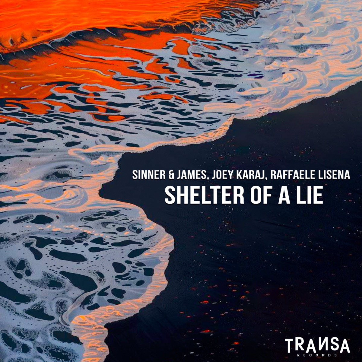 Shelter of a Lie - Single by Sinner, James, Joey Karaj & Raffaele Lisena album cover