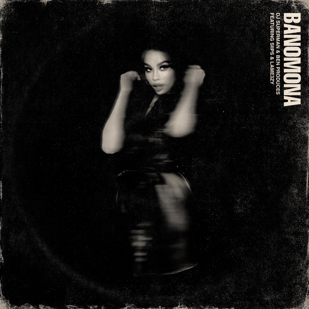 Banomona (feat. Ben Produces, Siips & Lame3zy) [Remix] - Single by DJ Superman album cover