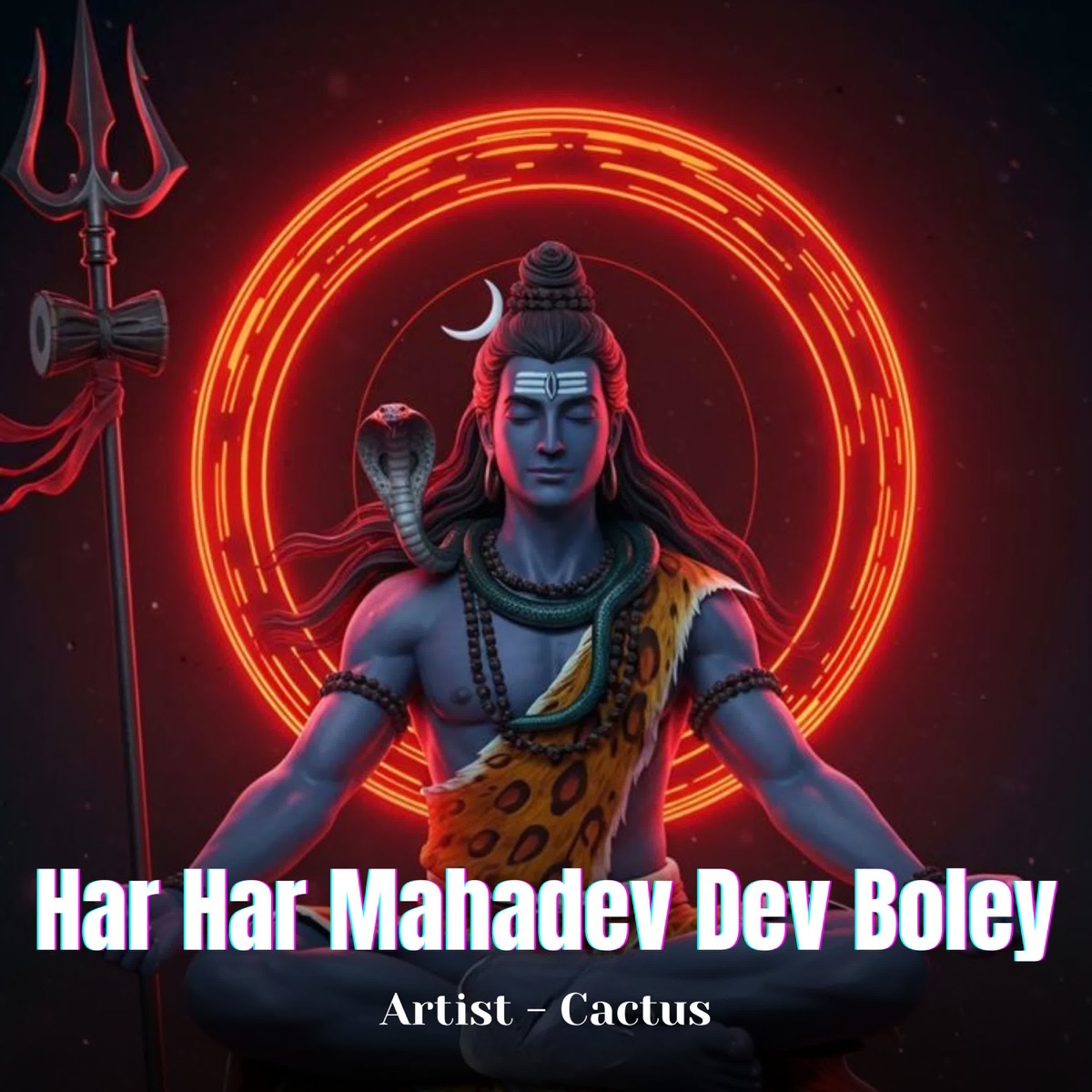 Har Har Mahadev Dev Boley - Single by Cactus album cover