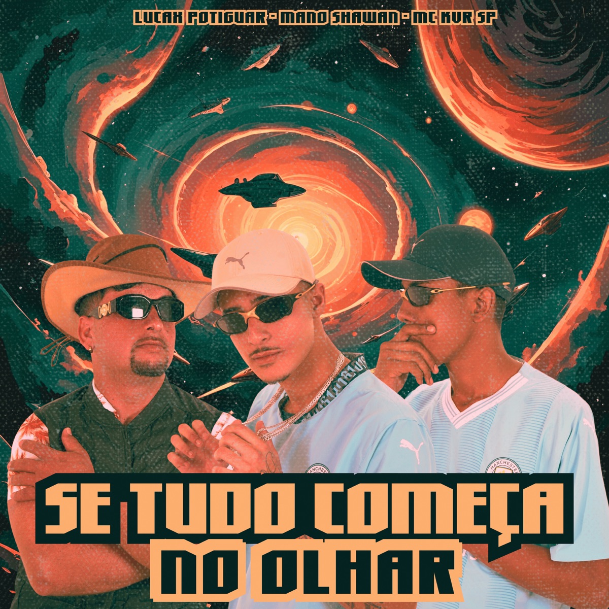 Se Tudo Começa no Olhar - Single by Mano Shawan, LUCAX POTIGUAR & MC KVR SP album cover