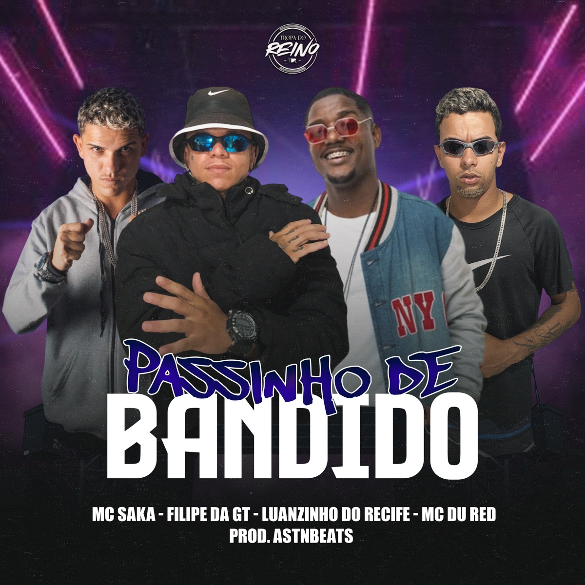 Passinho de Bandido (feat. mc du red) - Single by Luanzinho do Recife, mc saka & filipe da gt album cover