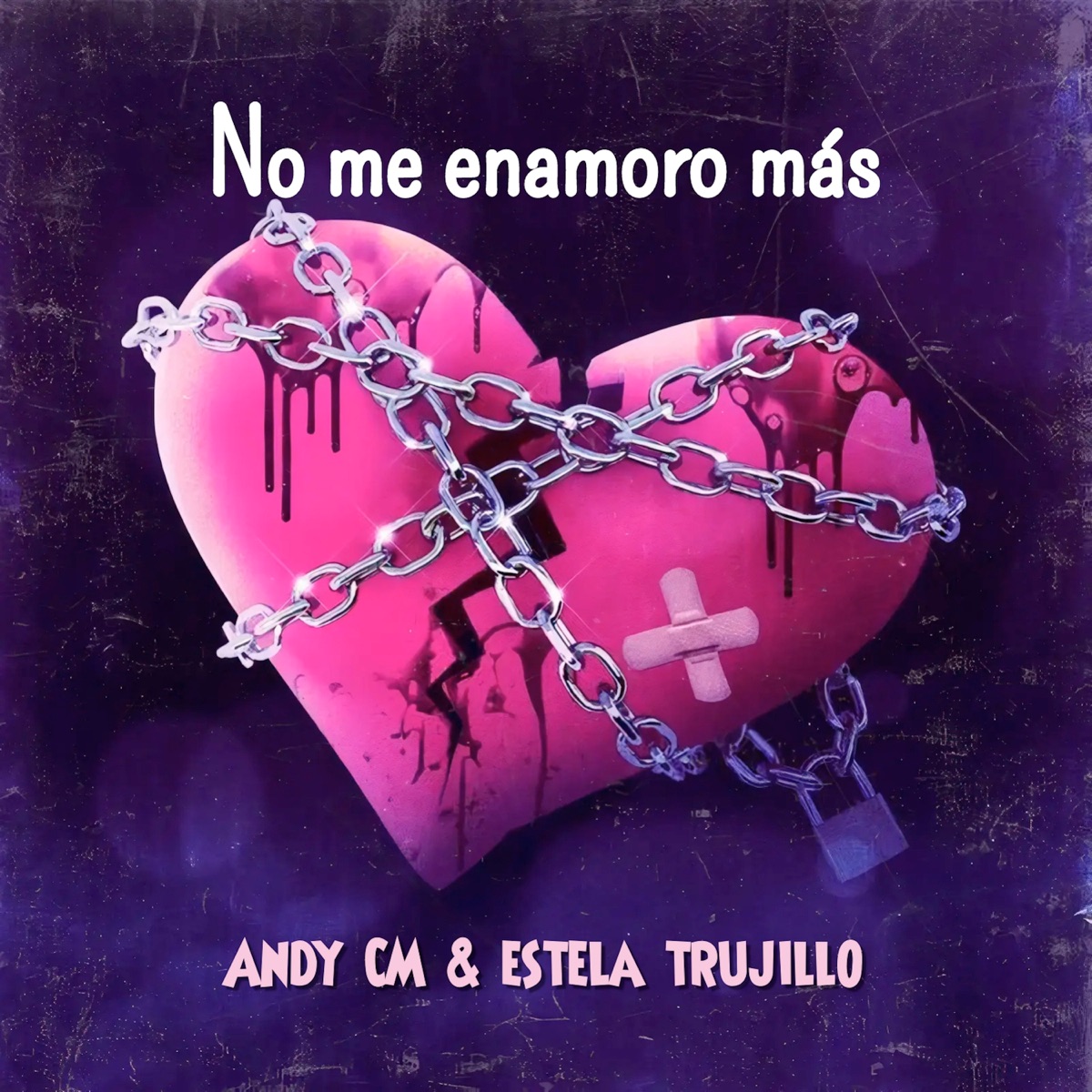 No me enamoro mas - Single by Andy CM & Estela Trujillo album cover
