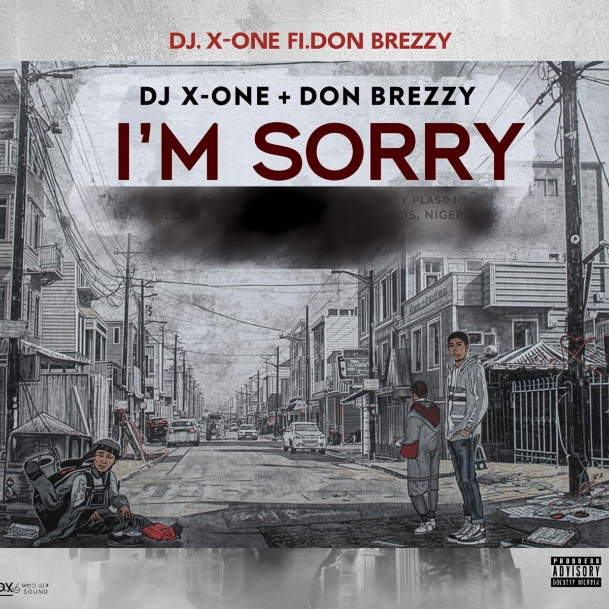 I'M SORRY (feat. XoneThaDj & Don Breezy) - Single by GossipSound album cover
