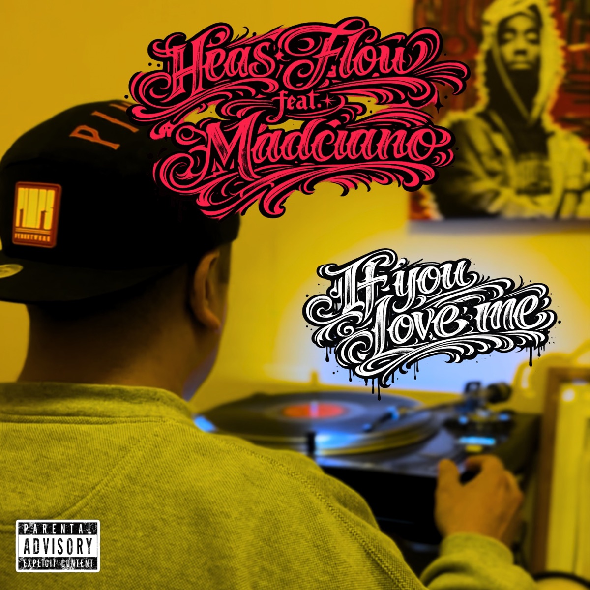 If You Love Me - Single by Heas Flow & Madciano album cover