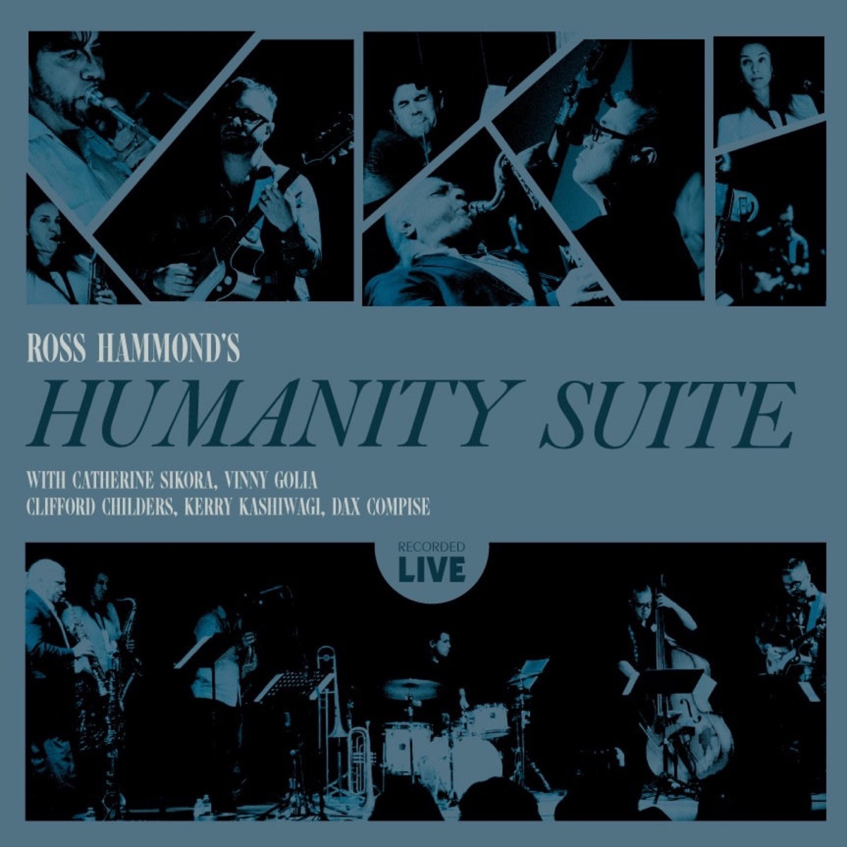 Humanity Suite (feat. Vinny Golia, Clifford Childers, Catherine Sikora, Kerry Kashiwagi & Dax Compise) by Ross Hammond album cover