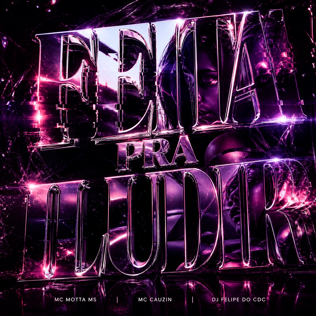 Feita Pra Iludir - Single by Mc Motta Ms, MC Cauzin & DJ Felipe do CDC album cover