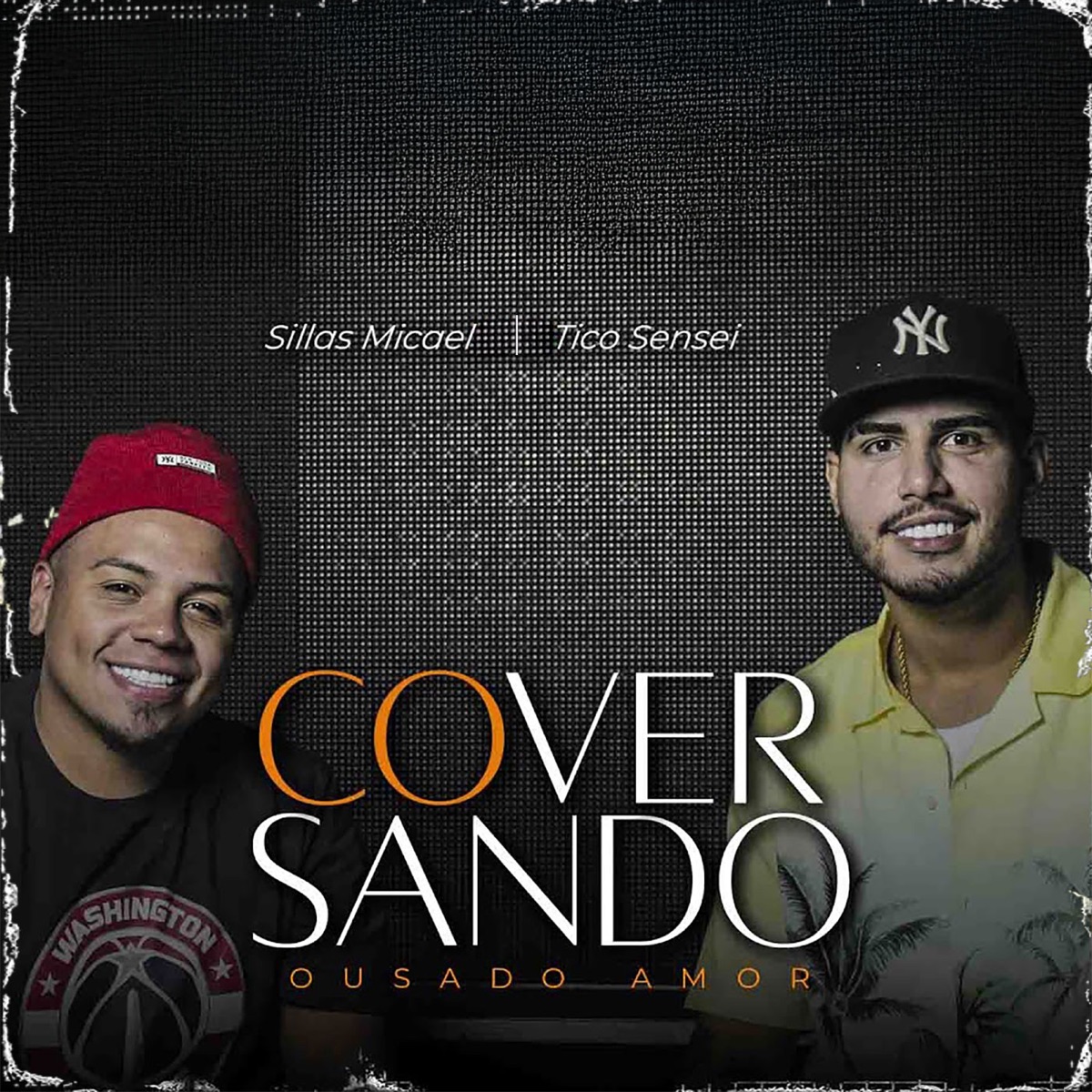 Ousado Amor - Single by Sillas Micael & Tico Sensei album cover