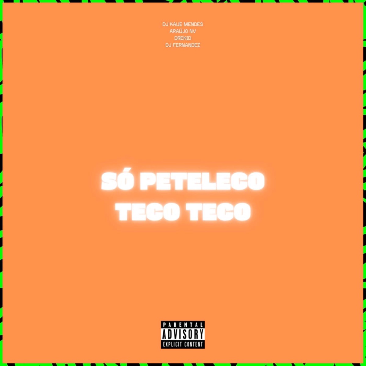 SÓ PETELECO (feat. Drekid7) - Single by DJ Fernandez, Araujo NV Mc & DJ Mendes album cover
