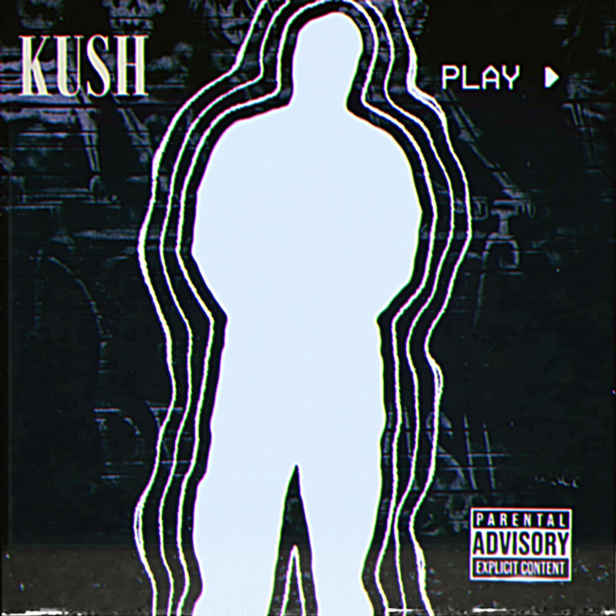 Push Play by Kush album cover