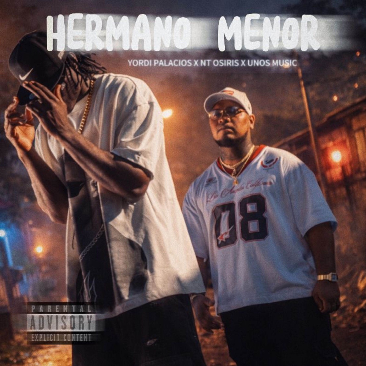 Hermano Menor - Single by Yordi Palacios, Unos Music & NT OSIRIS album cover